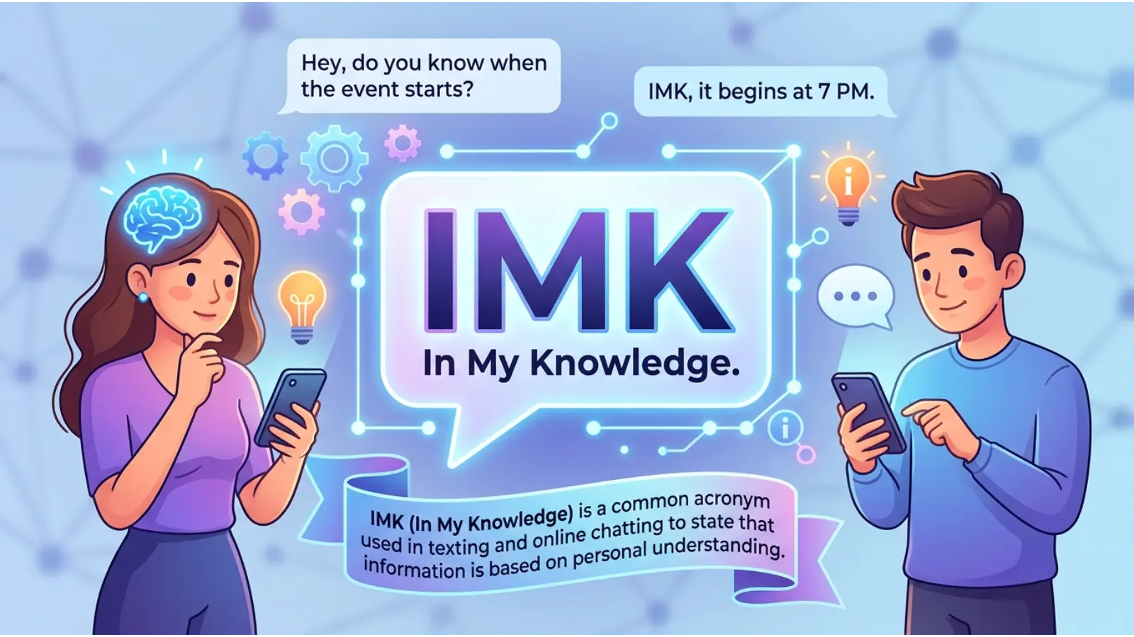 IMK Meaning in Text & Messaging