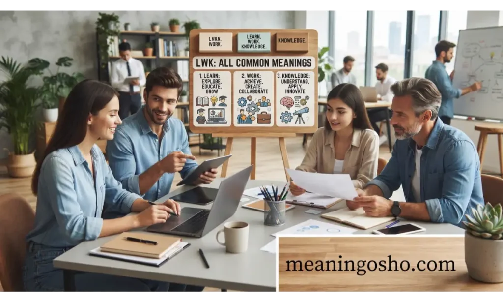 All Common Meanings of LWK